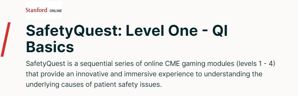 SafetyQuest- Level One - QI Basics