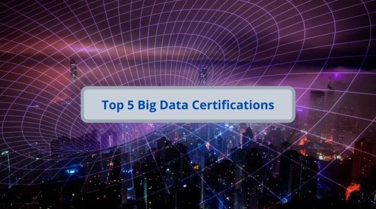 Top 5 Big Data Certifications 2025