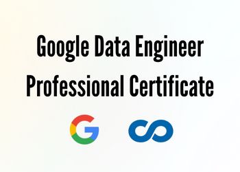 Google Data Engineer Professional Certificate