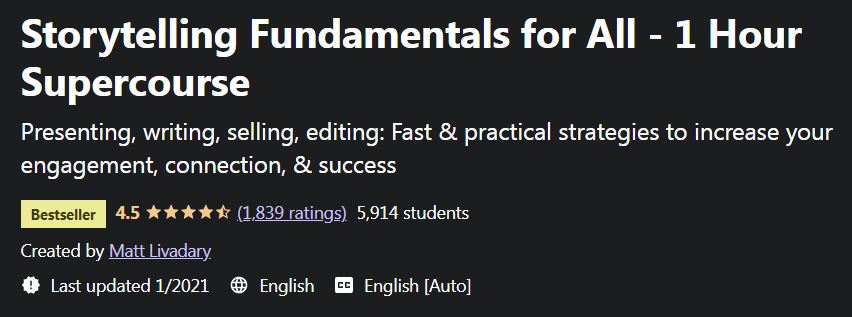 Storytelling Fundamentals for All - 1 Hour Supercourse