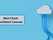 10 Best Cloud Architect Courses, Classes 2025 Best Cloud Architect Courses