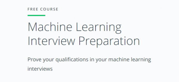 8 Best Machine Learning Interview Courses & Tutorials - Take This Course