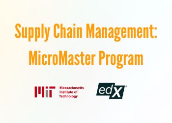 Supply Chain Management MicroMaster Program