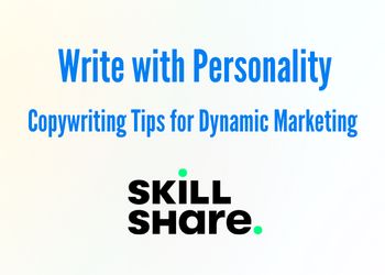 2. Write with Personality- Copywriting Tips for Dynamic Marketing