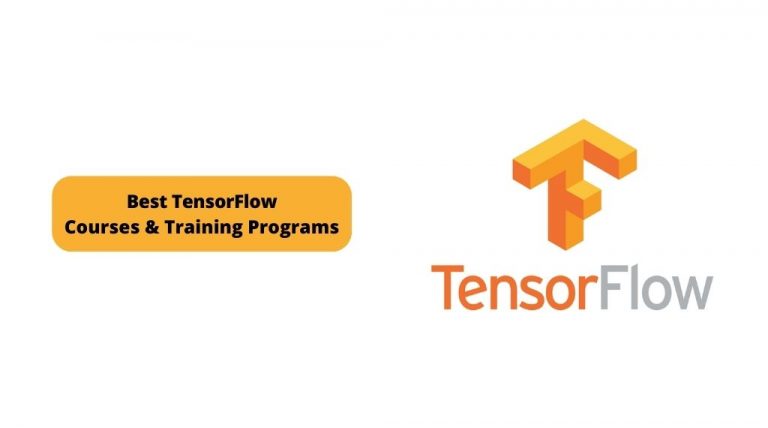 17 Best + Free TensorFlow Courses & Training Programs
