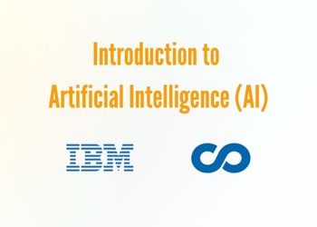 Introduction to Artificial Intelligence (AI)