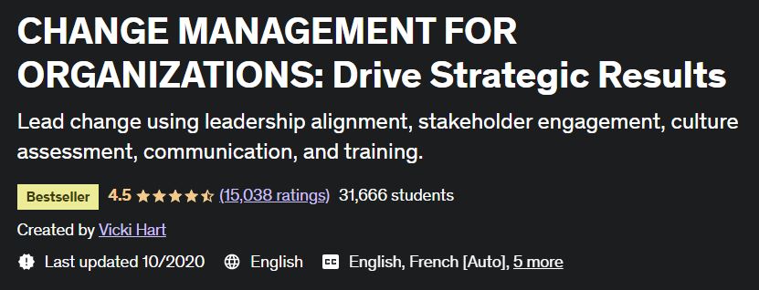 CHANGE MANAGEMENT FOR ORGANIZATIONS - Drive Strategic Results