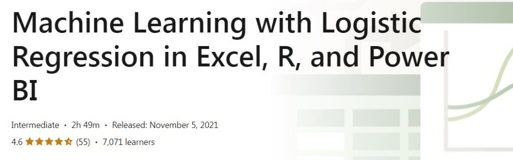 Machine Learning with Logistic Regression in Excel, R, and Power BI