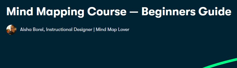 Mind Mapping Course — Beginners Guide