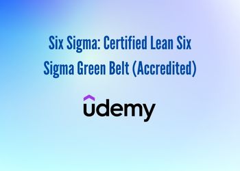 Six Sigma_ Certified Lean Six Sigma Green Belt (Accredited)
