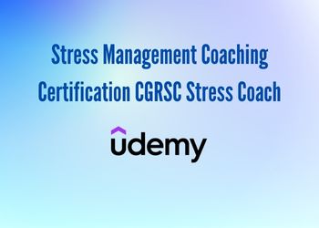 Stress Management Coaching Certification CGRSC Stress Coach