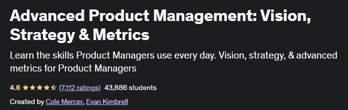 Advanced Product Management- Vision, Strategy & Metrics