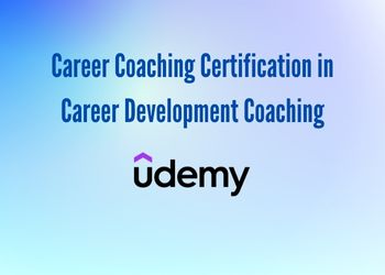 Career Coaching Certification in Career Development Coaching