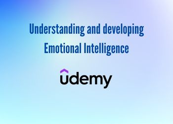 Understanding and developing Emotional Intelligence
