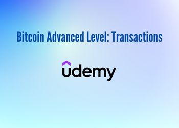 Bitcoin Advanced Level: Transactions