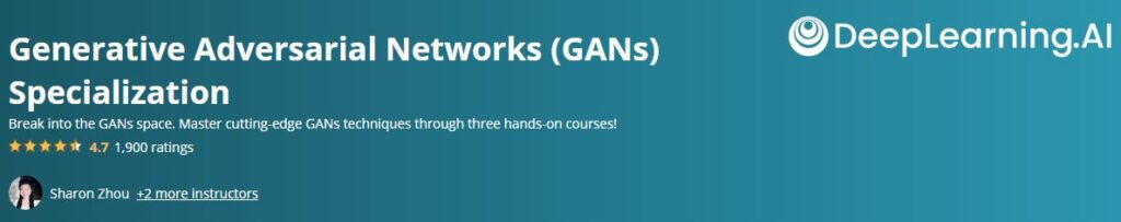Generative Adversarial Networks (GANs) Specialization