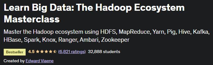 Learn Big Data - The Hadoop Ecosystem Masterclass
