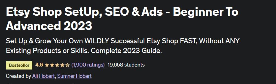 Etsy Shop SetUp, SEO & Ads - Beginner To Advanced 2023