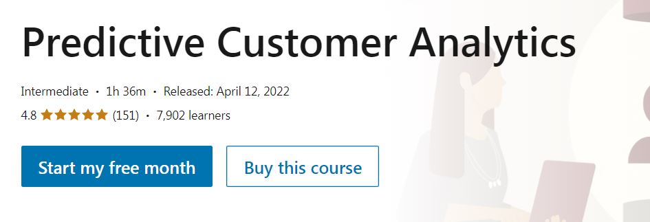 Predictive Customer Analytics