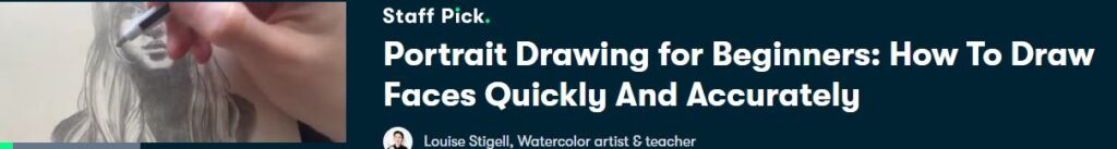 Portrait Drawing for Beginners: How To Draw Faces Quickly And Accurately
