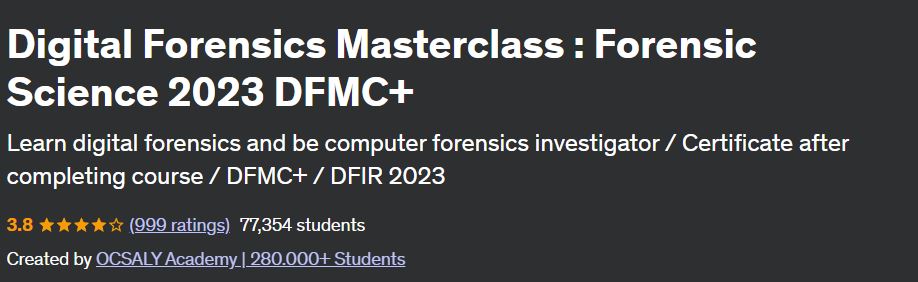 Digital Forensics Masterclass : Forensic Science 2023 DFMC+ 