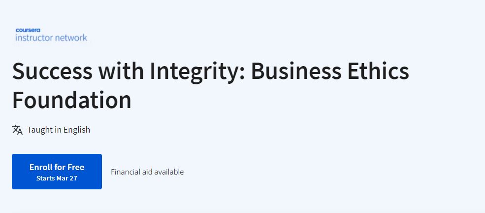 Success with Integrity: Business Ethics Foundation