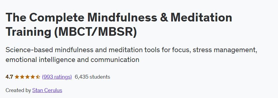The Complete Mindfulness & Meditation Training (MBCT/MBSR)