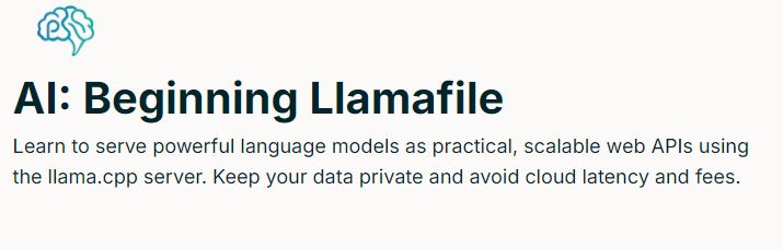 Beginning Llamafile